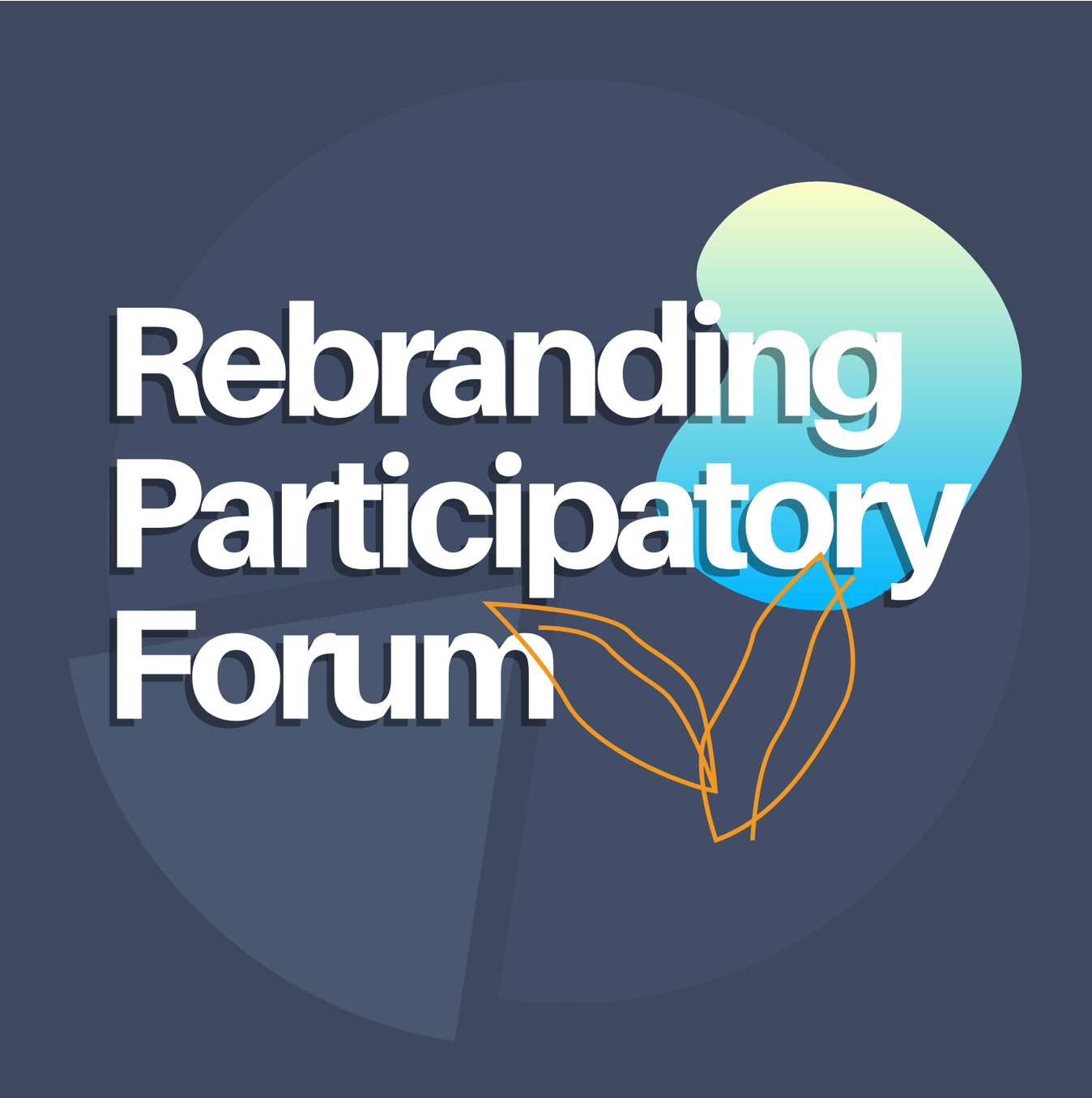 Participatory Forum