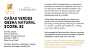 Information card for Cañas Verdes Gesha Natural coffee from Hacienda La Esmeralda in Chiriquí, Panama. Scored 92 points. Tasting notes include jasmine, cantaloupe, mango, peaches, pineapple, and blueberries. The coffee is a light roast, natural process Gesha grown at 1750m. Includes background on the Peterson family farm, its award-winning history, and meticulous 46-day drying process.